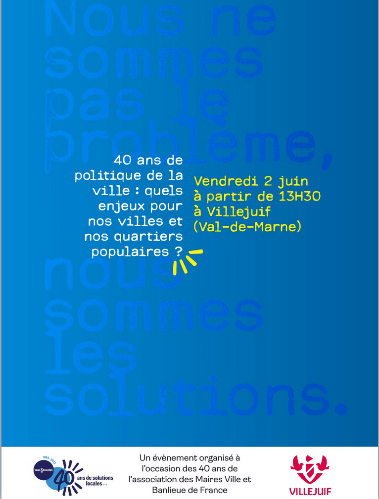 40 ans de politique de la ville : quels enjeux pour nos villes et nos quartiers populaires ? 40 ans de politique de la ville : quels enjeux pour nos villes et nos quartiers populaires ?