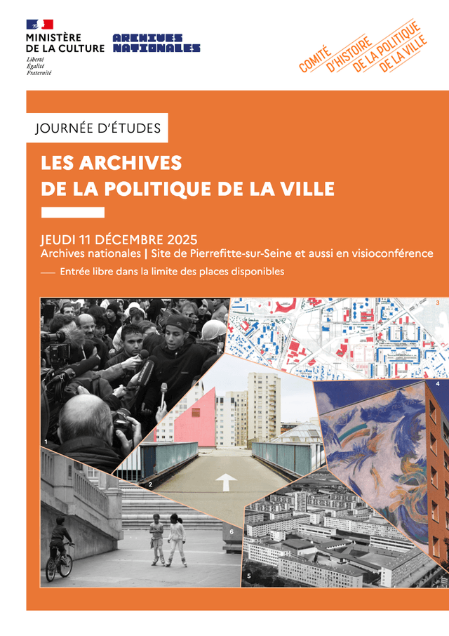 Les archives de la politique de la ville (journée d'études) Les archives de la politique de la ville (journée d'études)